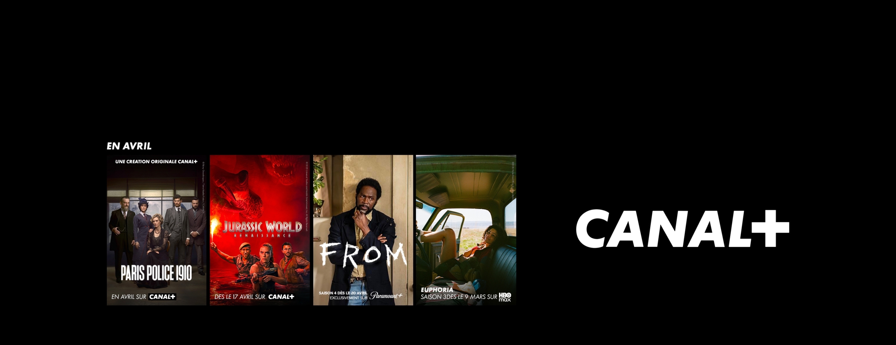 Paris Police 1910, Jurassic World : Renaissance, From saison 4 et Euphoria saison 3 disponibles en avril sur CANAL+