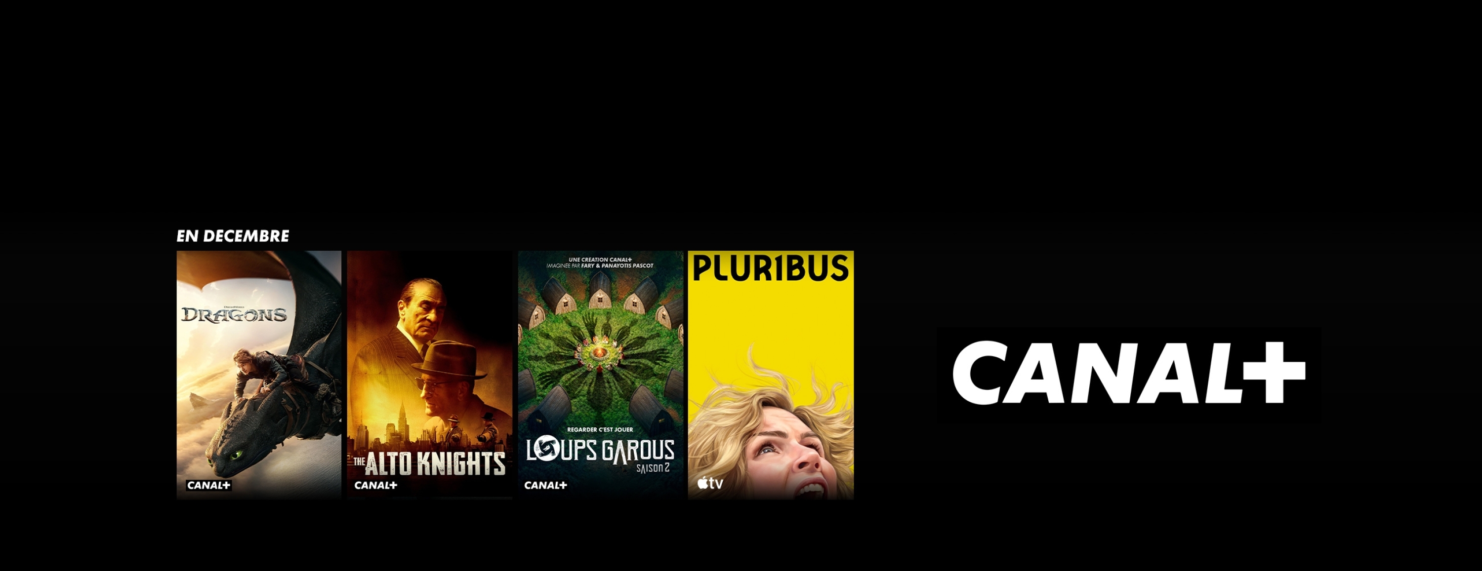 Dragons, The alto knights, Loups Garous et Pluribus disponible en décembre sur CANAL+