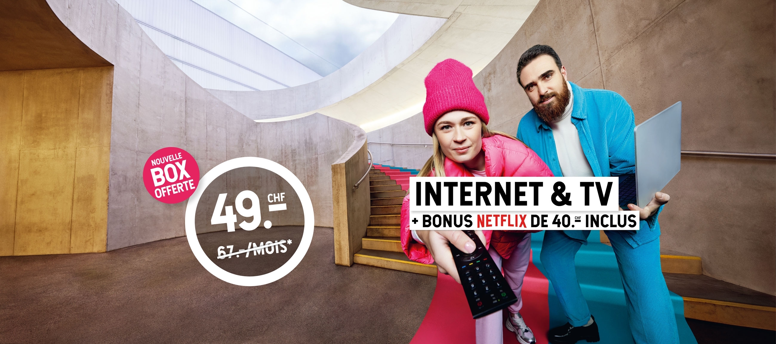 Offre Internet + TV avec bonus Netflix de CHF 40.- du 16 septembre au 14 octobre 2025.